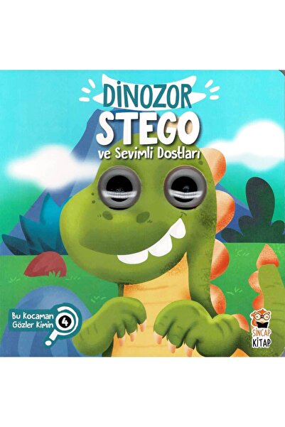 Sincap Kitap Bu Kocaman Gözler Kimin? - Dinozor Stego Ve Sevimli Dostları