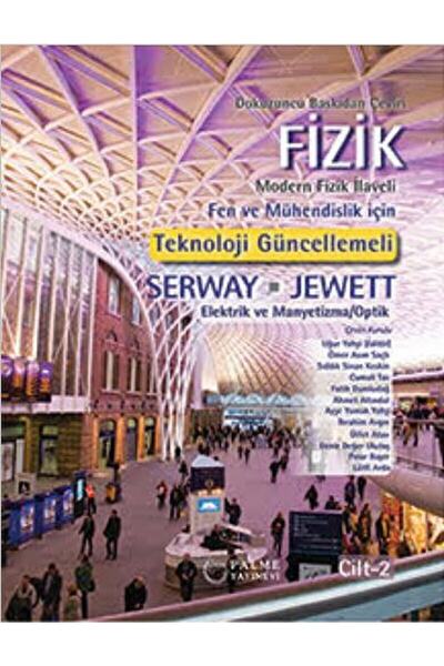 Palme Yayıncılık Fizik Serway - Jewett 2.cilt / Raymond A. Serway / / 9786052...