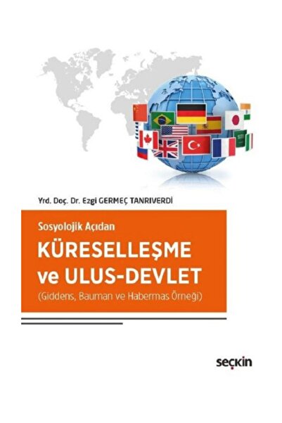 Seçkin Yayıncılık Globalization and Nation-State