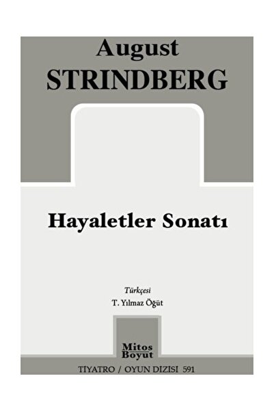 Mitos Boyut Yayınları Hayaletler Sonatı - - August Strindberg Kitabı