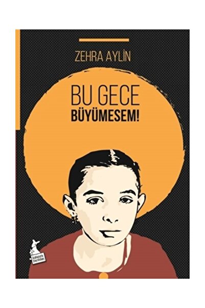 Kanguru Yayınları Bu Gece Büyümesem!