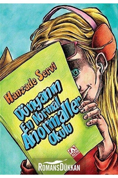 Altın Kitaplar Dünyanın En Normal Anormaller Okulu