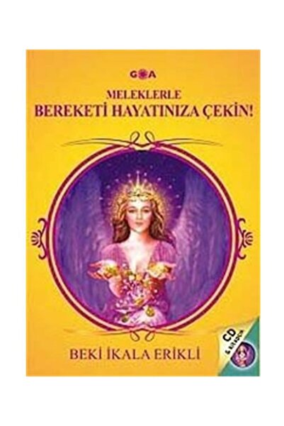 Goa Basım Yayın Meleklerle Bereketi Hayatınıza Çekin!