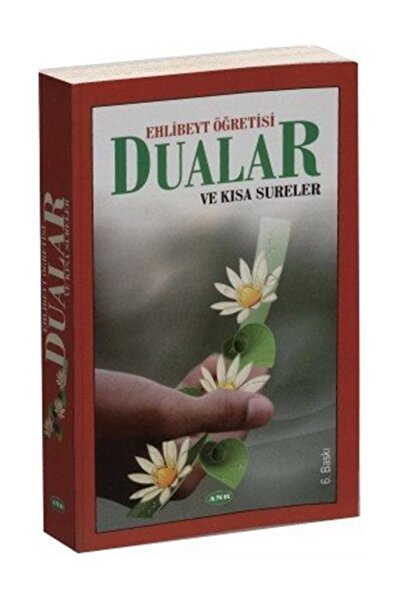Asr Yayınları Ehlibeyt Öğretisi Dualar ve Kısa Sureler