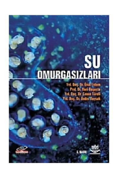 Nobel Akademik Yayıncılık Su Omurgasızları / Ünal Erdem / Nobel Akademik Yayı...