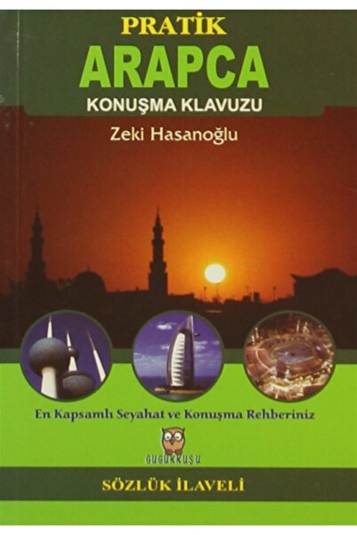 Gugukkuşu Yayınları Pratik Arapça Konuşma Klavuzu (sözlük Ilaveli)