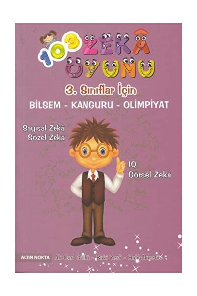 Altın Nokta Basım Yayın Daha Büyük Görüntüle 3. Sınıf 103 Zeka Oyunu Bilsem - Kanguru - Olimpiyat Kitabı