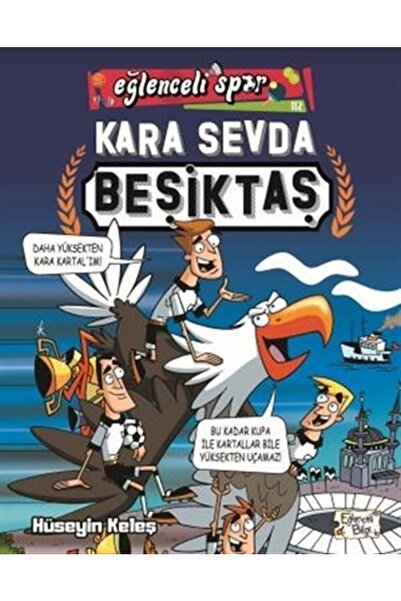 Eğlenceli Bilgi (kitap) Kara Sevda Beşiktaş
