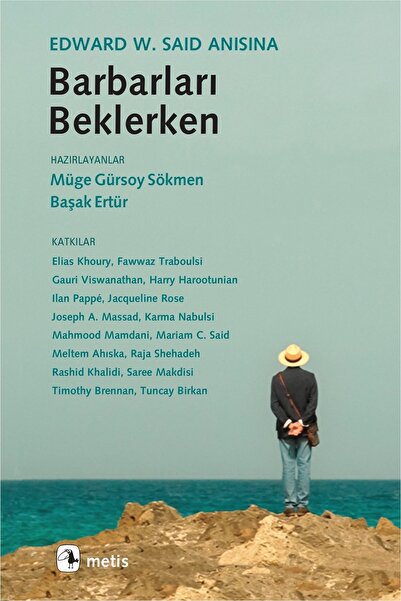 Metis Yayınları Barbarları Beklerken: Edward W. Said Anısına