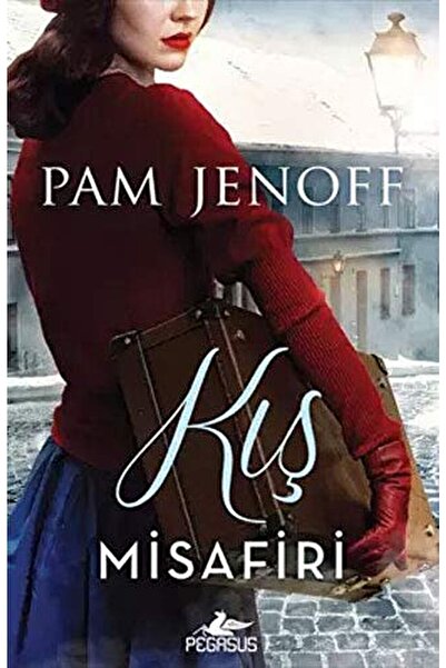 Pegasus Yayınları Kış Misafiri / Pam Jenoff / / 9786052998878