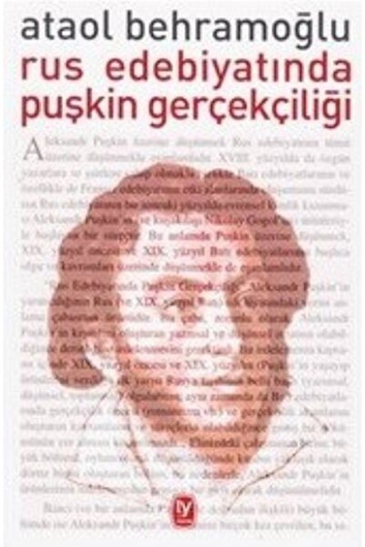 Tekin Yayınevi Rus Edebiyatında Puşkin Gerçekçiliği
