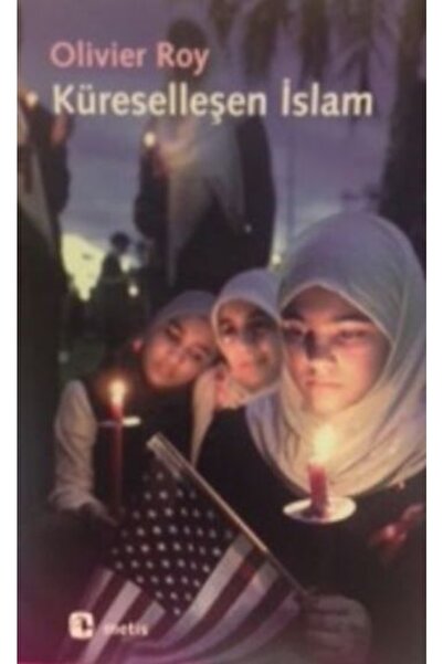 Metis Yayınları Küreselleşen Islam