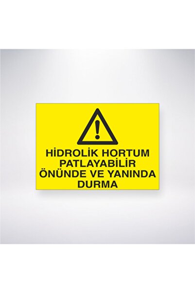 Reysa Tasarım يمكن أن ينفجر الخرطوم الهيدروليكي، لا تقف أمامه أو بجانبه، ملصق...