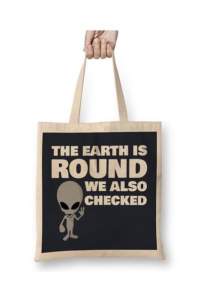 Baskı Dükkanı Aliens The Earth Is Round Επίσης έχουμε ελέγξει την επίπεδη υφασμάτινη τσάντα γης με μακριά λαβή
