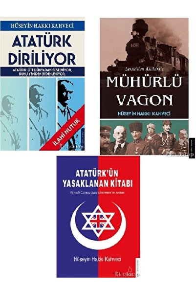 Kronik Kitap Atatürk Diriliyor-lenin'den Atatürk'e Mühürlü Vagon-atatürk’ün Y...