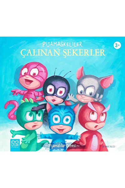 1001 Çiçek Kitaplar الحلوى المسروقة من Pijamaskeliler