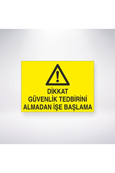 Reysa Tasarım البدء في العمل دون اتخاذ التدابير الأمنية مقاس 21 × 35 ملصق لاص...