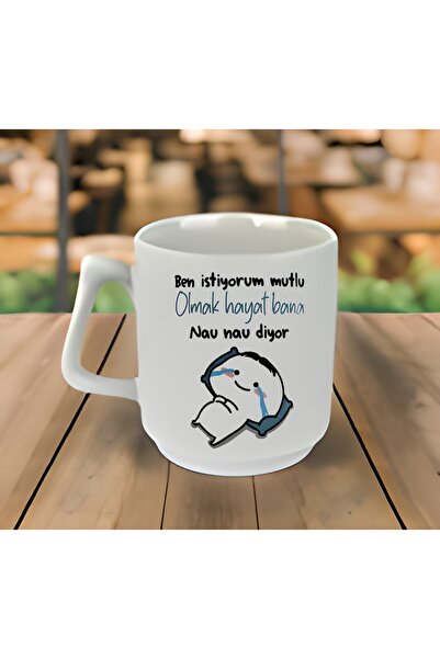 GünayStore BEN İSTİYORUM MUTLU OLMAK HAYAT BANA NAU NAU DİYOR YAZILI MOCHİ CA...