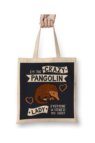 Baskı Dükkanı Η Crazy Pangolin Lady Όλοι σας προειδοποίησαν για την υφασμάτινη τσάντα με μακριά λαβή