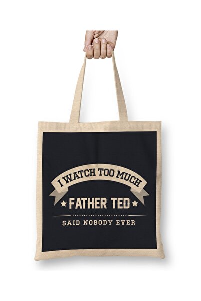 Baskı Dükkanı Gledam previše, otac Ted je rekao da niko nikada ne gleda majic...