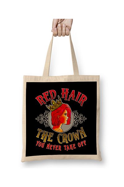 Baskı Dükkanı Κόκκινα μαλλιά The Crown You Never Take Off Redhead υφασμάτινη τσάντα με μακριά λαβή