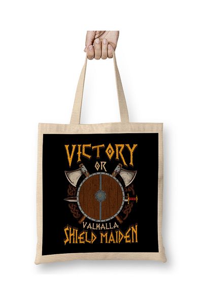 Baskı Dükkanı Victory Or Valhalla Shield Maiden Geantă din pânză Războinică cu mâner lung