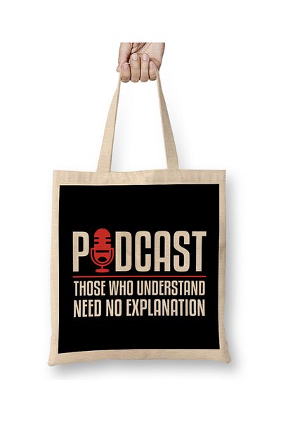 Baskı Dükkanı Podcast Οι που καταλαβαίνουν δεν χρειάζονται επεξήγηση Υφασμάτινη τσάντα με μακριά λαβή
