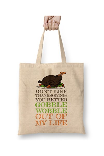 Baskı Dükkanı Gobble Wobble Izbaci me iz života Smešna tkanina za Dan zahvaln...