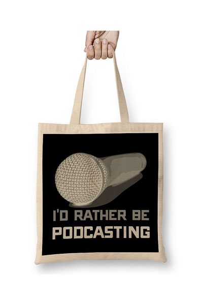 Baskı Dükkanı Θα προτιμούσα να είμαι Podcasting Χαριτωμένη και αστεία υφασμάτινη τσάντα υποδοχής Podcast με μακριά λαβή