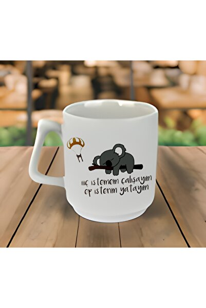 GünayStore İİİÇ İSTEMEM ÇALIŞAYIM EP İSTERİM YATAYIM YAZILI TEMBEL KOALA BASK...