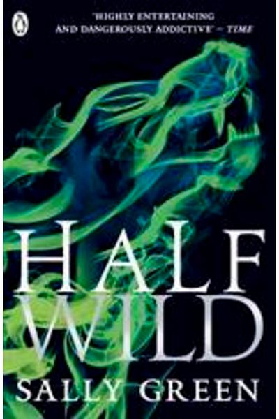 Penguin Books Half Wild (half Bad 2) Sally Green