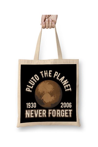 Baskı Dükkanı Pluto 1930 2006 Never Forget Planetary Science υφασμάτινη τσάντα με μακριά λαβή