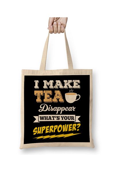 Baskı Dükkanı I Make Tea Disappear Whats Your Superpower Geantă de pânză cu mâner lung