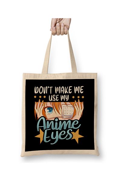 Baskı Dükkanı Μην με αναγκάσετε να χρησιμοποιήσω τα Anime Eyes Χαριτωμένη υφασμάτινη τσάντα Kawaii Girl με μακριά λαβή