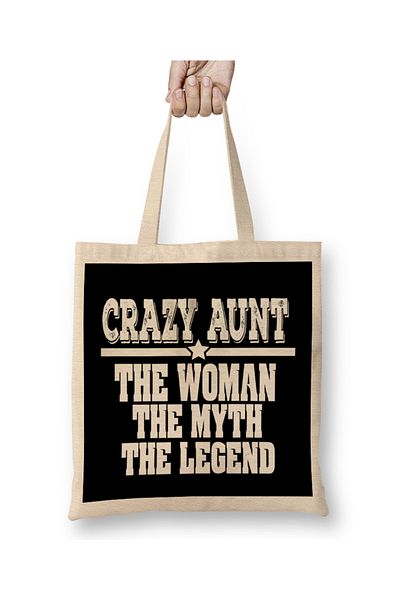 Baskı Dükkanı Crazy Aunt The Woman Myth Legend Funny Auntie Geantă din pânză cu mâner lung