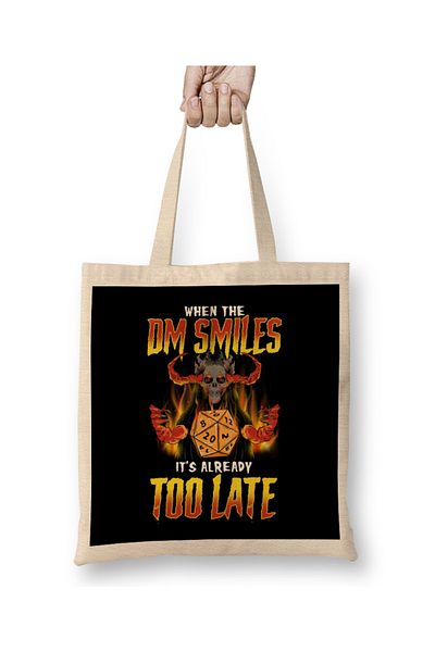 Baskı Dükkanı Dungeon Master Funny Όταν ο DM χαμογελά Είναι ήδη πολύ αργά υφασμάτινη τσάντα με μακριά λαβή