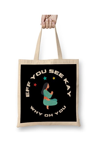 Baskı Dükkanı Eff You See Kay Why Oh You YOGA LOVER Tkanina Torba Duga Sa ručkom