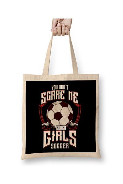 Baskı Dükkanı Мила, ти мене не лякаєш. Я треную дівчаток з футболу. Сумка з д...