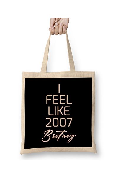 Baskı Dükkanı I Feel Like 2007 Britney 03 υφασμάτινη τσάντα μακριά λαβή