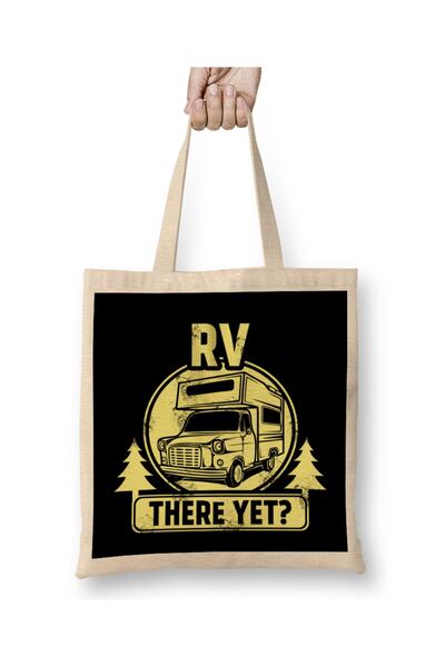 Baskı Dükkanı RV There Yet Funny Camping & Glamping Campers Bez Çanta Uzun Saplı