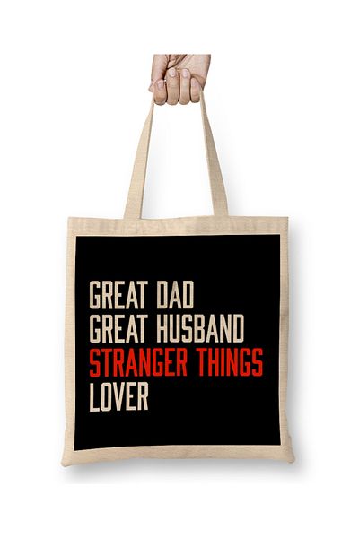 Baskı Dükkanı Great Dad Great Husband Stranger Things Lover Geantă din pânză cu mâner lung