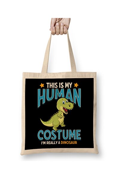 Baskı Dükkanı Ovo je moj ljudski kostim, ja sam zapravo T-Rex. Tkanina Torba ...