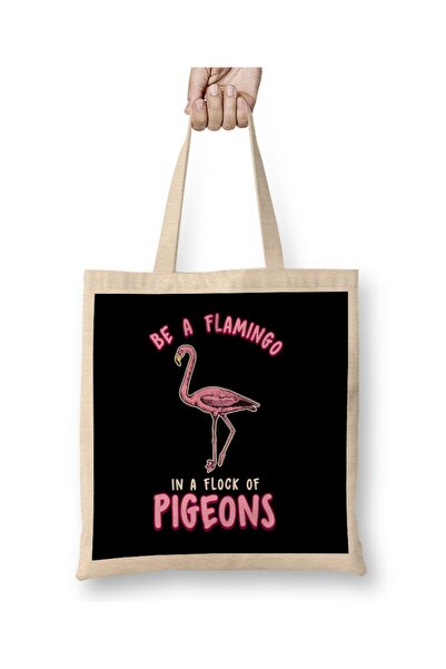 Baskı Dükkanı Slatko i smešno Budi flamingo u jatoj golubova Tkanina Torba Du...