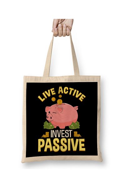 Baskı Dükkanı Live Active Invest Παθητική Piggybank Investing υφασμάτινη τσάντα με μακριά λαβή