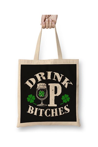 Baskı Dükkanı Geantă din pânză Drink Up Bitches cu mâner lung