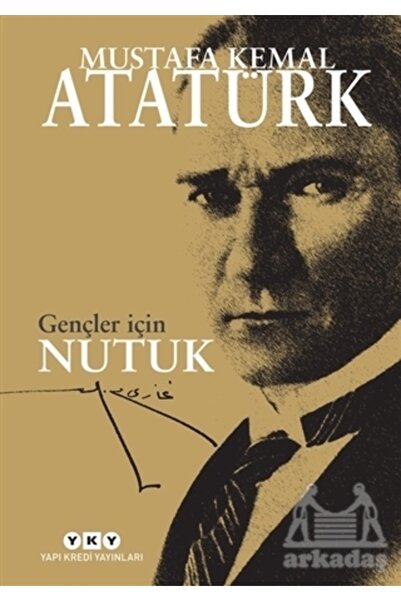 Yapı Kredi Yayınları Gençler Için Nutuk