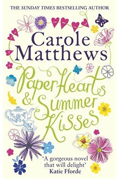 Sphere Books Хартиени сърца и летни целувки от Карол Матюс