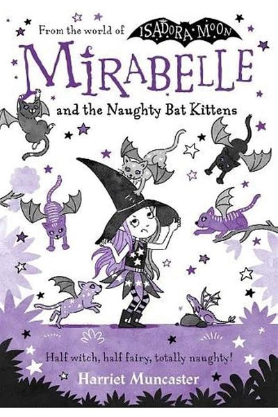 OXFORD UNIVERSITY PRESS Mirabelle And The Naughty Bat Kittens Harriet Muncaster