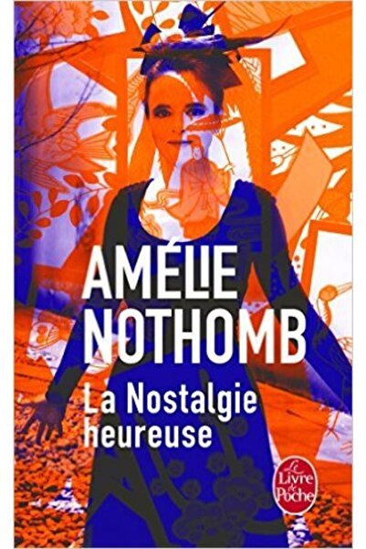 Le Livre de Poche La Nostalgie Heureuse (meki uvez)