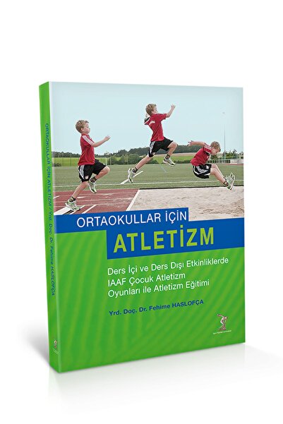 Spor Yayınevi Orta Okullar İçin Atletizm